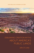 Bild: Debunking Creation Myths About America's Public Lands - University of Utah Press,U.S.