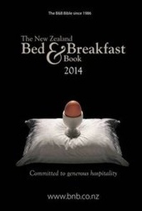 Abbildung von: The New Zealand Bed & Breakfast Book 2014 - Moonshine Press