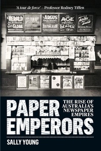 Enlarge image Cover: Paper Emperors - NewSouth Publishing