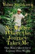 Cover: No Matter Where the Journey Takes Me - C Hurst & Co Publishers Ltd
