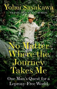 Abbildung von: No Matter Where the Journey Takes Me - C Hurst & Co Publishers Ltd