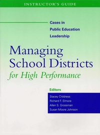 Enlarge image Cover: Instructor's Guide to Managing School Districts for High Performance - Harvard Educational Publishing Group