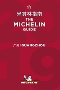 Abbildung von: Guangzhou - The MICHELIN guide 2019 - Michelin Editions des Voyages