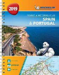 Abbildung von: Spain & Portugal 2019 - Tourist and Motoring Atlas (A4-Spiral) - Michelin Editions des Voyages