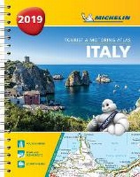 Abbildung von: Italy - Tourist and Motoring Atlas 2019 (A4-Spirale) - Michelin Editions des Voyages