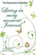 Cover: Living in Every Moment Journal - Serenity Press