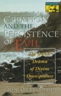 Abbildung von: Creation and the Persistence of Evil - HarperOne