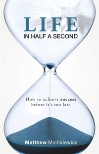 Enlarge image Cover: Life in Half a Second - Credibility Corporation Pty Ltd