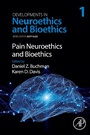 Cover: Pain Neuroethics and Bioethics - Academic Press