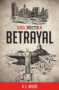 Cover: Red, White & Betrayal - Waterton Publishing Company