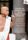 Cover: Reenacting Shakespeare in the Shakespeare Aftermath - Palgrave MacMillan