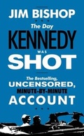 Cover: Day Kennedy Was Shot - HarperCollins