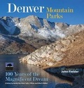 Cover: Denver Mountain Parks - John Fielder Publishing