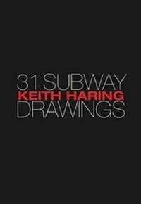 Enlarge image Cover: Keith Haring - 31 Subway Drawings - Art Issue Editions, AW Asia