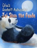 Cover: China's Goodwill Ambassador-tai Shan the Panda - Washington International