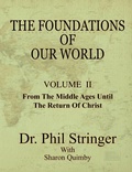 Cover: The Foundations of Our World, Volume II - Old Paths Publications, Inc
