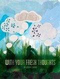 Cover: With Your Fresh Thoughts - Hilliard Press