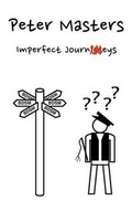 Cover: Imperfect Journeys - Peter Masters