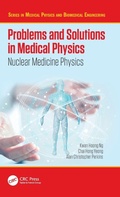 Cover: Problems and Solutions in Medical Physics - CRC Press