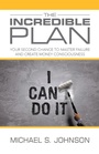 Cover: The Incredible Plan - Balboa Press Au