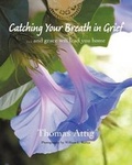 Cover: Catching Your Breath in Grief - Breath of Life Publishing