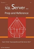Cover: SQL Server 2012 Exam Prep and Reference for Exam 70-461 - Jakes Books