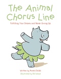 Cover: The Animal Chorus Line - Balboa Press Au
