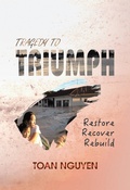 Cover: Tragedy to Triumph - Balboa Press Au