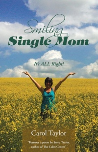 Enlarge image Cover: Smiling Single Mom - Balboa Press