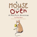 Cover: A Mouse in the Oven - Balboa Press