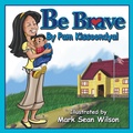 Cover: Be Brave - Balboa Press
