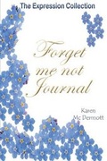 Cover: Forget me not Journal - Serenity Press