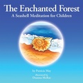 Cover: The Enchanted Forest - Balboa Press