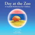Cover: Day at the Zoo - Balboa Press