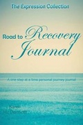 Cover: Road to Recovery Journal - Serenity Press