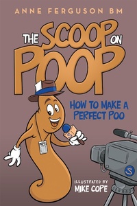 Enlarge image Cover: The Scoop on Poop - Balboa Press