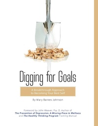 Enlarge image Cover: Digging for Goals - Balboa Press