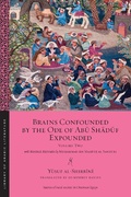 Cover: Brains Confounded by the Ode of Abu Shaduf Expounded, with Risible Rhymes - New York University Press