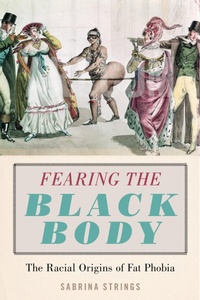 Abbildung von: Fearing the Black Body - New York University Press