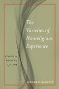 Cover: The Varieties of Nonreligious Experience - New York University Press