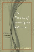 Cover: The Varieties of Nonreligious Experience - New York University Press