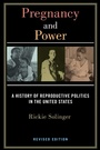 Cover: Pregnancy and Power, Revised Edition - New York University Press