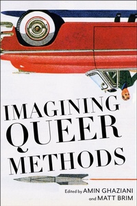 Enlarge image Cover: Imagining Queer Methods - New York University Press