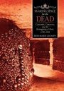 Cover: Making Space for the Dead - Cornell University Press