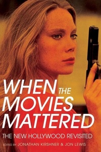 Abbildung von: When the Movies Mattered - Cornell University Press