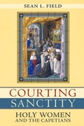 Cover: Courting Sanctity - Cornell University Press