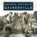 Cover: Historic Photos of Gainesville - Turner