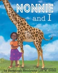 Cover: Nonnie and I - Xist Publishing