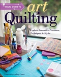 Cover: Visual Guide to Art Quilting - C&T Publishing