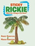 Cover: Sticky Rickie - Covenant Books